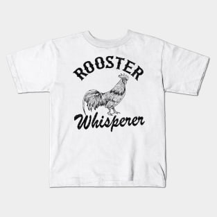 Rooster Whisperer Funny Chicken Lovers Farmer Vintage Kids T-Shirt